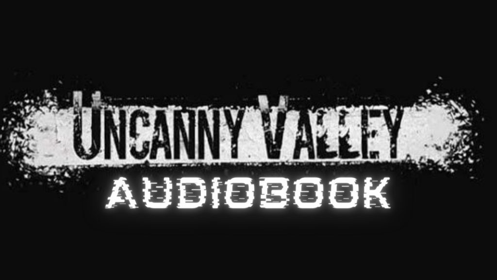 Uncanny Valley Audiobook